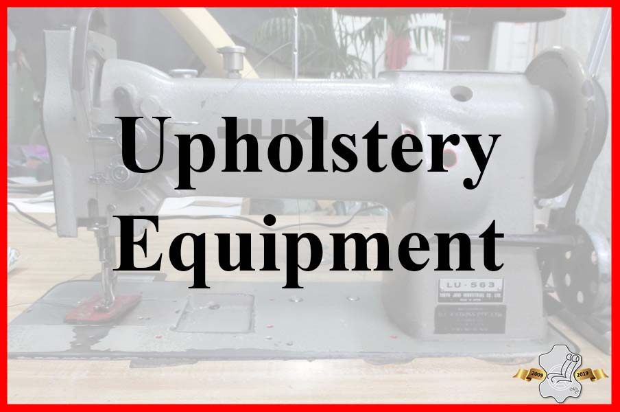 Upholstery equipment